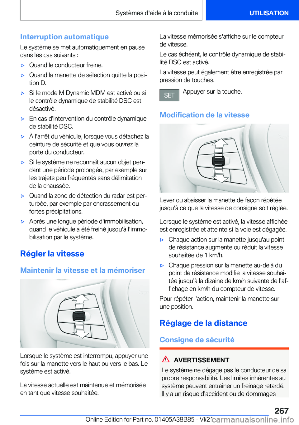 BMW M4 2022  Notices Demploi (in French) �I�n�t�e�r�r�u�p�t�i�o�n��a�u�t�o�m�a�t�i�q�u�e�L�e��s�y�s�t�è�m�e��s�e��m�e�t��a�u�t�o�m�a�t�i�q�u�e�m�e�n�t��e�n��p�a�u�s�e�d�a�n�s��l�e�s��c�a�s��s�u�i�v�a�n�t�s��:'x�Q�u�a�n�d��l�
