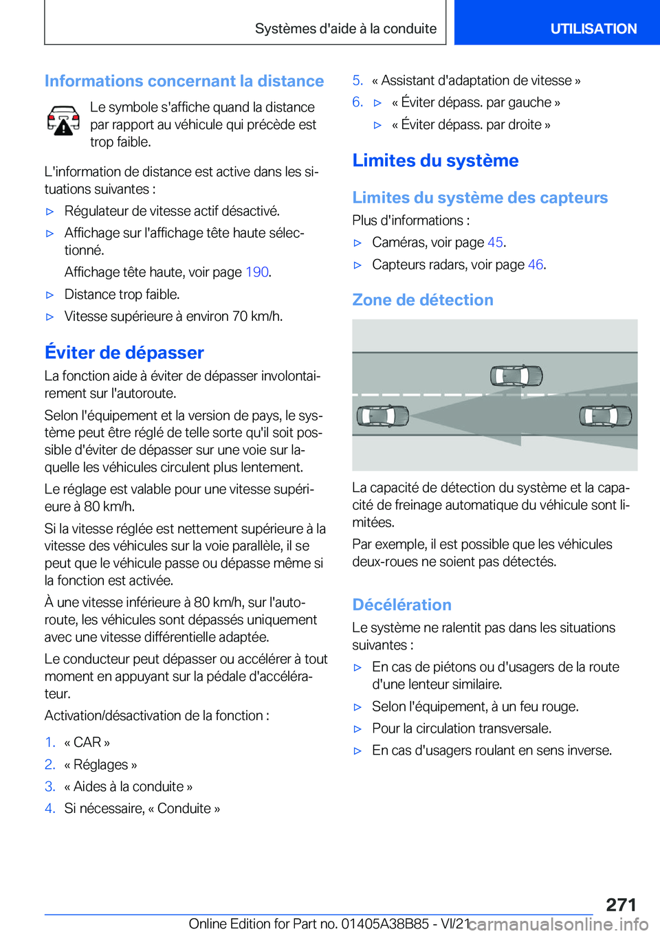 BMW M4 2022  Notices Demploi (in French) �I�n�f�o�r�m�a�t�i�o�n�s��c�o�n�c�e�r�n�a�n�t��l�a��d�i�s�t�a�n�c�e�L�e��s�y�m�b�o�l�e��s�'�a�f�f�i�c�h�e��q�u�a�n�d��l�a��d�i�s�t�a�n�c�e�p�a�r��r�a�p�p�o�r�t��a�u��v�é�h�i�c�u�l�e��
