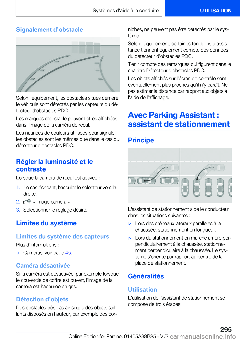 BMW M4 2022  Notices Demploi (in French) �S�i�g�n�a�l�e�m�e�n�t��d�'�o�b�s�t�a�c�l�e
�S�e�l�o�n��l�'�é�q�u�i�p�e�m�e�n�t�,��l�e�s��o�b�s�t�a�c�l�e�s��s�i�t�u�é�s��d�e�r�r�i�è�r�e
�l�e��v�é�h�i�c�u�l�e��s�o�n�t��d�é�t�e�