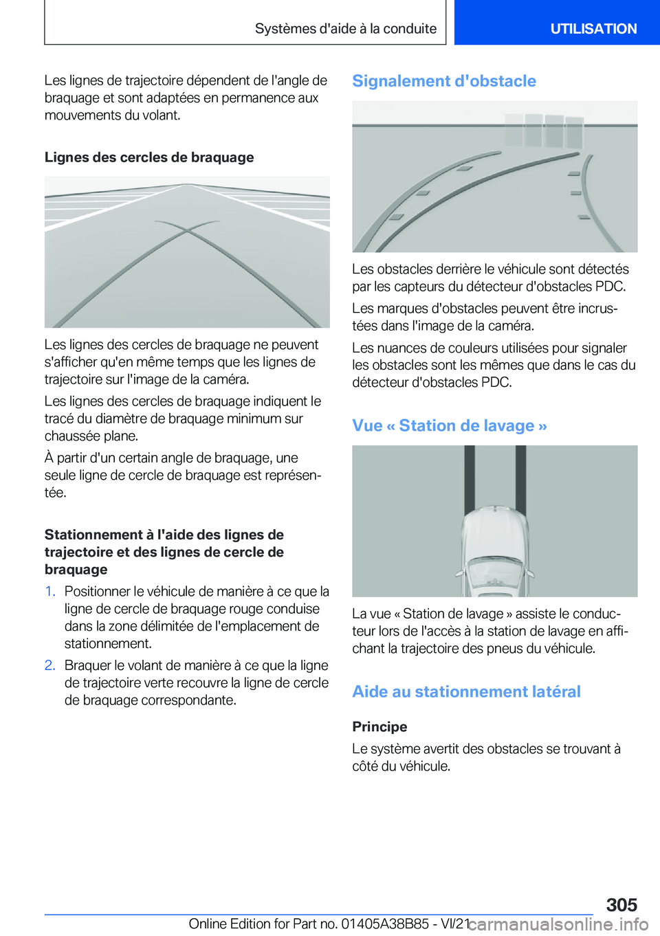 BMW M4 2022  Notices Demploi (in French) �L�e�s��l�i�g�n�e�s��d�e��t�r�a�j�e�c�t�o�i�r�e��d�é�p�e�n�d�e�n�t��d�e��l�'�a�n�g�l�e��d�e�b�r�a�q�u�a�g�e��e�t��s�o�n�t��a�d�a�p�t�é�e�s��e�n��p�e�r�m�a�n�e�n�c�e��a�u�x�m�o�u�v�e