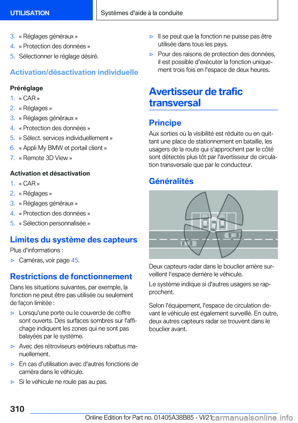 BMW M4 2022  Notices Demploi (in French) �3�.�k��R�é�g�l�a�g�e�s��g�é�n�é�r�a�u�x��{�4�.�k��P�r�o�t�e�c�t�i�o�n��d�e�s��d�o�n�n�é�e�s��{�5�.�S�é�l�e�c�t�i�o�n�n�e�r��l�e��r�é�g�l�a�g�e��d�é�s�i�r�é�.
�A�c�t�i�v�a�t�i�o�n�/�