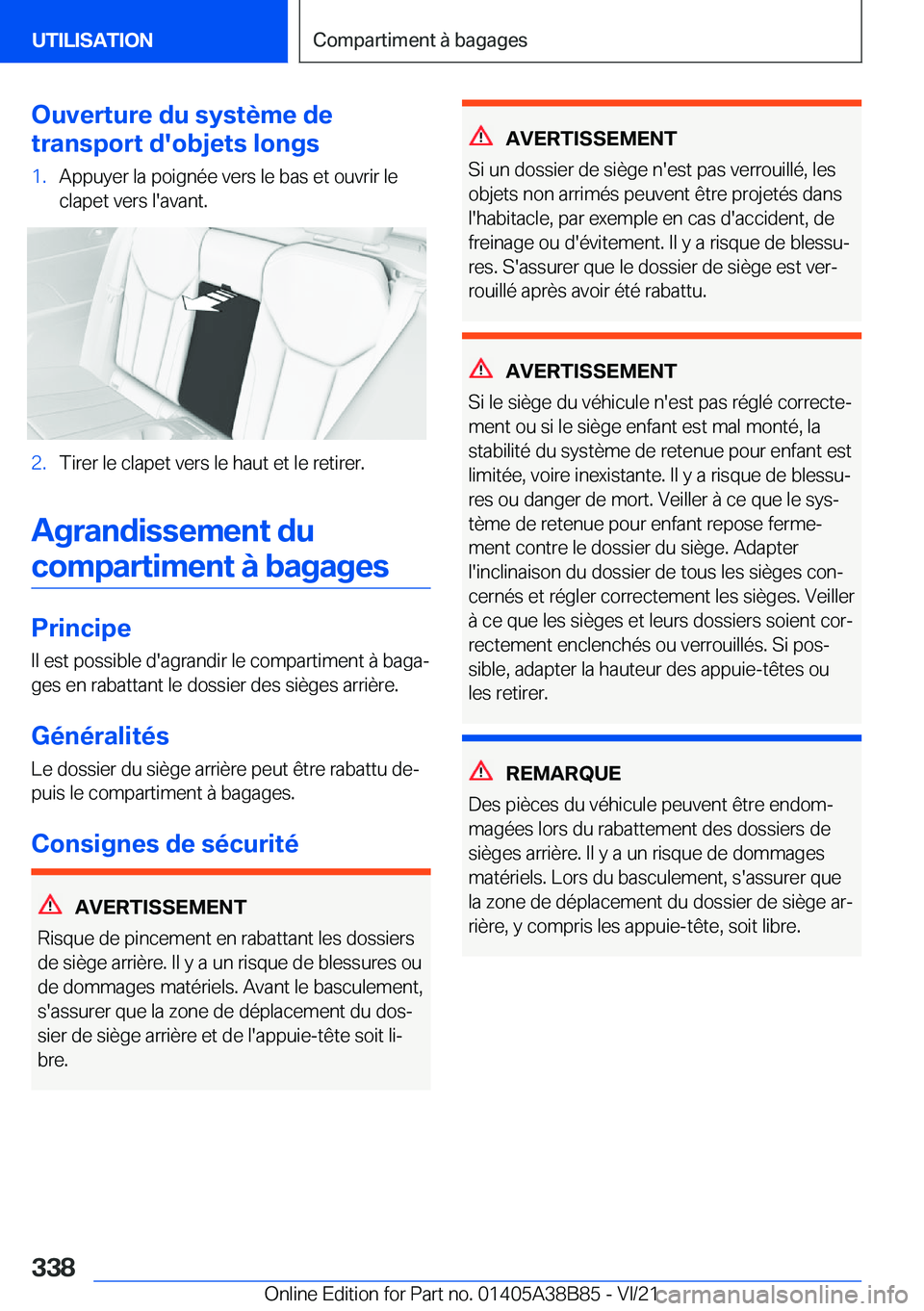 BMW M4 2022  Notices Demploi (in French) �O�u�v�e�r�t�u�r�e��d�u��s�y�s�t�è�m�e��d�e
�t�r�a�n�s�p�o�r�t��d�'�o�b�j�e�t�s��l�o�n�g�s�1�.�A�p�p�u�y�e�r��l�a��p�o�i�g�n�é�e��v�e�r�s��l�e��b�a�s��e�t��o�u�v�r�i�r��l�e �c�l�a�p