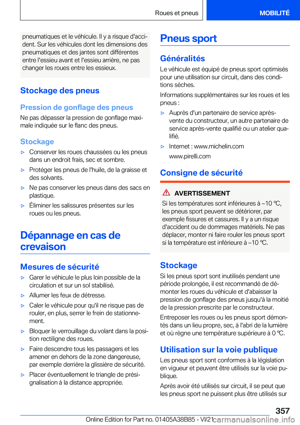 BMW M4 2022  Notices Demploi (in French) �p�n�e�u�m�a�t�i�q�u�e�s��e�t��l�e��v�é�h�i�c�u�l�e�.��I�l��y��a��r�i�s�q�u�e��d�'�a�c�c�ij�d�e�n�t�.��S�u�r��l�e�s��v�é�h�i�c�u�l�e�s��d�o�n�t��l�e�s��d�i�m�e�n�s�i�o�n�s��d�e�s