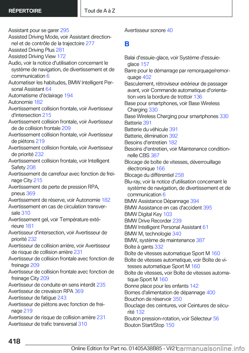 BMW M4 2022  Notices Demploi (in French) �A�s�s�i�s�t�a�n�t��p�o�u�r��s�e��g�a�r�e�r��2�9�5�
�A�s�s�i�s�t�e�d��D�r�i�v�i�n�g��M�o�d�e�,��v�o�i�r��A�s�s�i�s�t�a�n�t��d�i�r�e�c�t�i�o�nj �n�e�l��e�t��d�e��c�o�n�t�r�