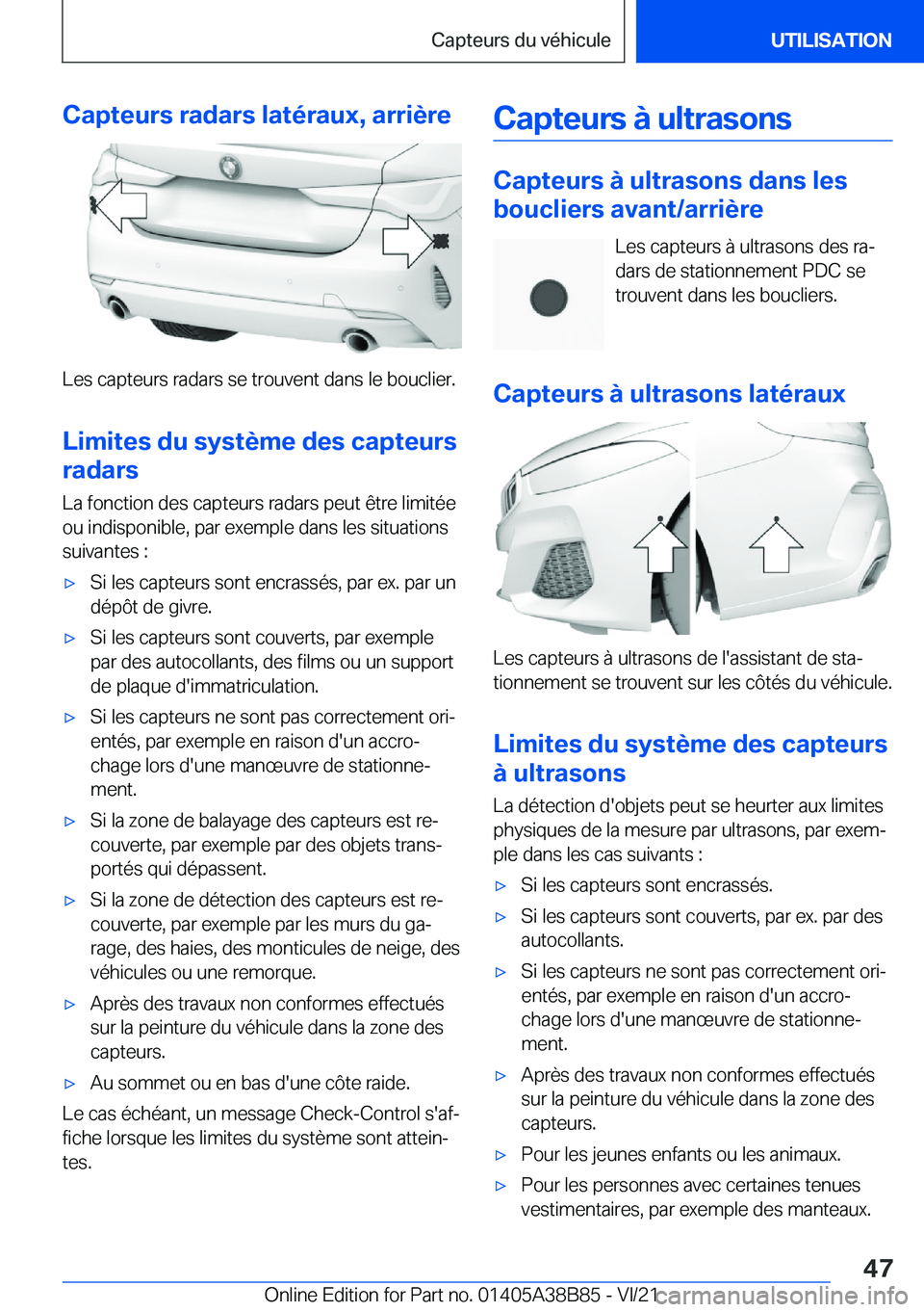 BMW M4 2022  Notices Demploi (in French) �C�a�p�t�e�u�r�s��r�a�d�a�r�s��l�a�t�é�r�a�u�x�,��a�r�r�i�è�r�e
�L�e�s��c�a�p�t�e�u�r�s��r�a�d�a�r�s��s�e��t�r�o�u�v�e�n�t��d�a�n�s��l�e��b�o�u�c�l�i�e�r�.�L�i�m�i�t�e�s��d�u��s�y�s�t�è