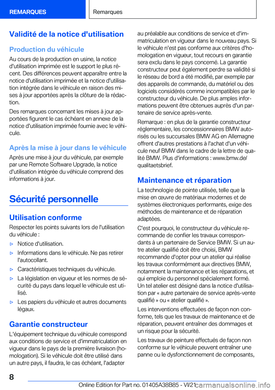 BMW M4 2022  Notices Demploi (in French) �V�a�l�i�d�i�t�é��d�e��l�a��n�o�t�i�c�e��d�'�u�t�i�l�i�s�a�t�i�o�n
�P�r�o�d�u�c�t�i�o�n��d�u��v�é�h�i�c�u�l�e
�A�u��c�o�u�r�s��d�e��l�a��p�r�o�d�u�c�t�i�o�n��e�n��u�s�i�n�e�,��l�a�