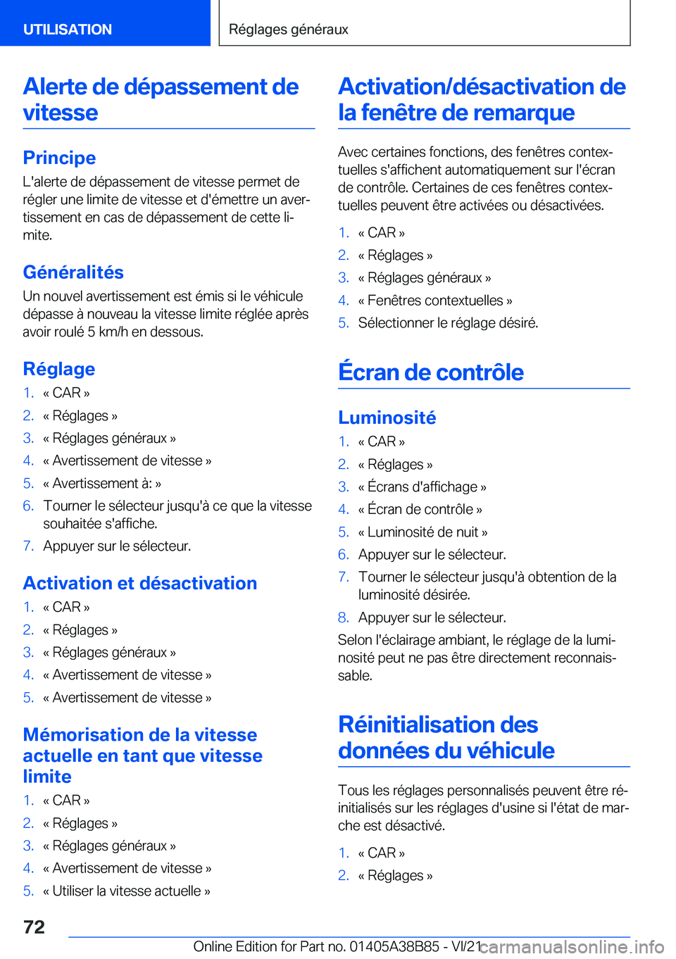 BMW M4 2022  Notices Demploi (in French) �A�l�e�r�t�e��d�e��d�é�p�a�s�s�e�m�e�n�t��d�e�v�i�t�e�s�s�e
�P�r�i�n�c�i�p�e �L�'�a�l�e�r�t�e��d�e��d�é�p�a�s�s�e�m�e�n�t��d�e��v�i�t�e�s�s�e��p�e�r�m�e�t��d�e�r�é�g�l�e�r��u�n�e��l�