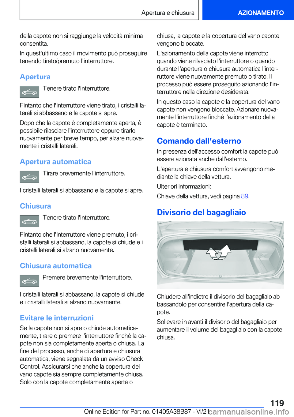 BMW M4 2022  Libretti Di Uso E manutenzione (in Italian) �d�e�l�l�a��c�a�p�o�t�e��n�o�n��s�i��r�a�g�g�i�u�n�g�e��l�a��v�e�l�o�c�i�t�