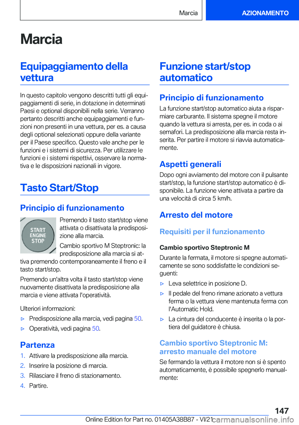 BMW M4 2022  Libretti Di Uso E manutenzione (in Italian) �M�a�r�c�i�a�E�q�u�i�p�a�g�g�i�a�m�e�n�t�o��d�e�l�l�a�v�e�t�t�u�r�a
�I�n��q�u�e�s�t�o��c�a�p�i�t�o�l�o��v�e�n�g�o�n�o��d�e�s�c�r�i�t�t�i��t�u�t�t�i��g�l�i��e�q�u�iª
�p�a�g�g�i�a�m�e�n�t�i��