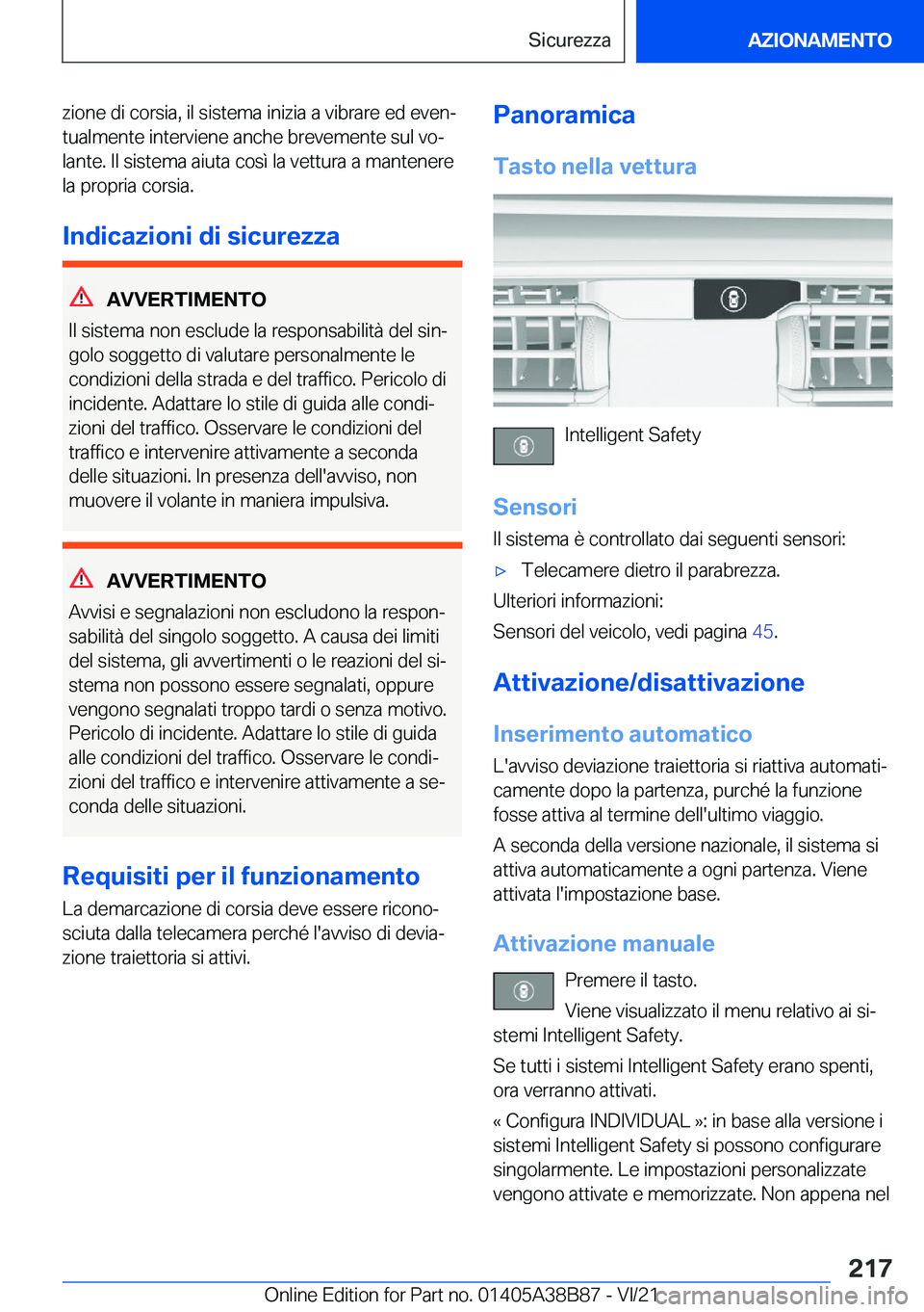BMW M4 2022  Libretti Di Uso E manutenzione (in Italian) �z�i�o�n�e��d�i��c�o�r�s�i�a�,��i�l��s�i�s�t�e�m�a��i�n�i�z�i�a��a��v�i�b�r�a�r�e��e�d��e�v�e�nª�t�u�a�l�m�e�n�t�e��i�n�t�e�r�v�i�e�n�e��a�n�c�h�e��b�r�e�v�e�m�e�n�t�e��s�u�l��v�oª
�