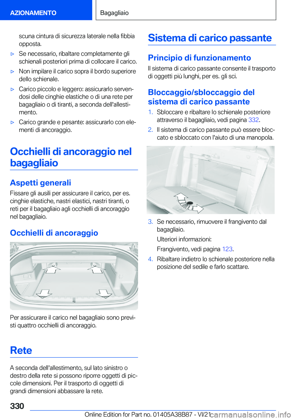 BMW M4 2022  Libretti Di Uso E manutenzione (in Italian) �s�c�u�n�a��c�i�n�t�u�r�a��d�i��s�i�c�u�r�e�z�z�a��l�a�t�e�r�a�l�e��n�e�l�l�a��f�i�b�b�i�a�o�p�p�o�s�t�a�.'x�S�e��n�e�c�e�s�s�a�r�i�o�,��r�i�b�a�l�t�a�r�e��c�o�m�p�l�e�t�a�m�e�n�t�e��g�l