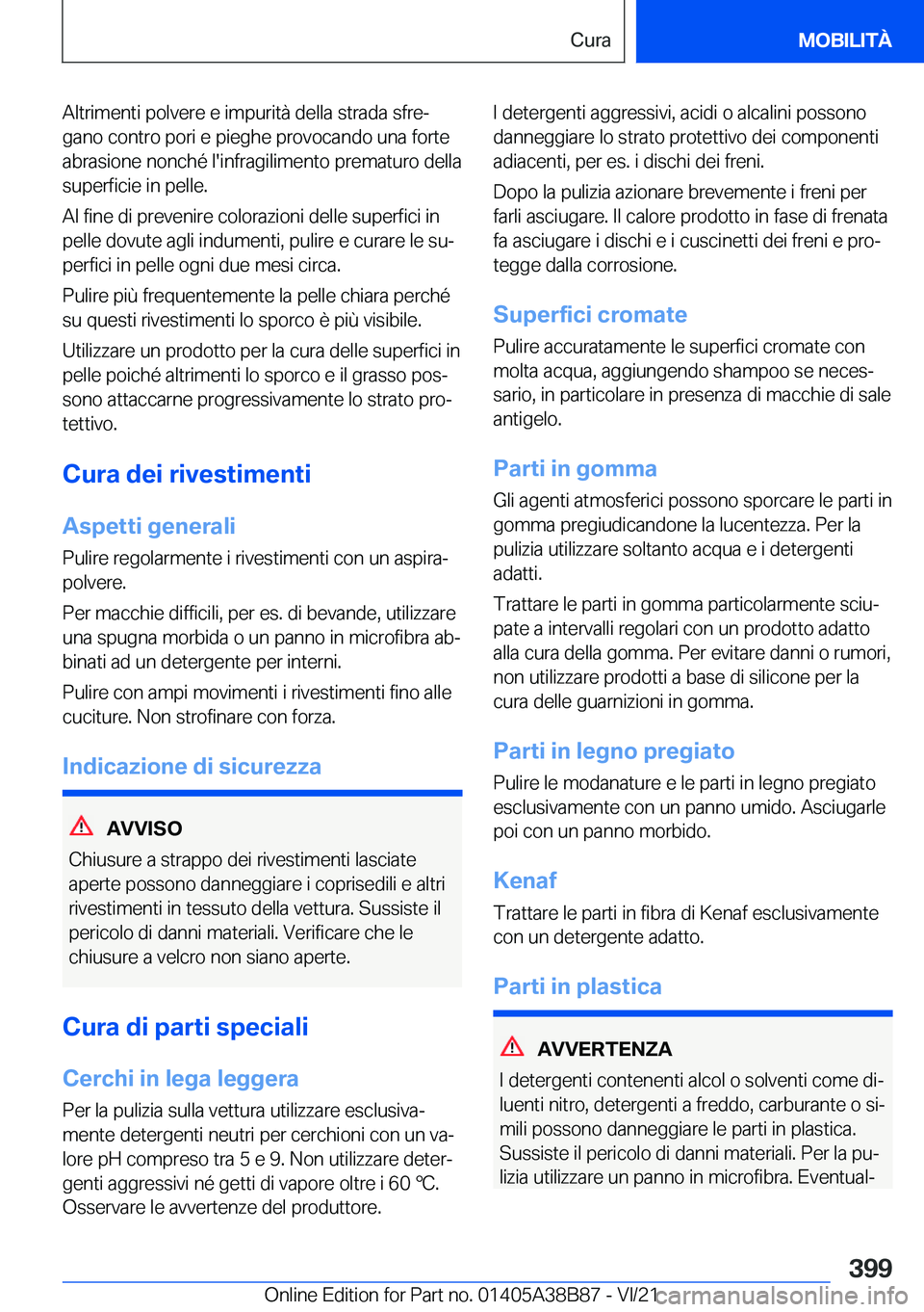 BMW M4 2022  Libretti Di Uso E manutenzione (in Italian) �A�l�t�r�i�m�e�n�t�i��p�o�l�v�e�r�e��e��i�m�p�u�r�i�t�