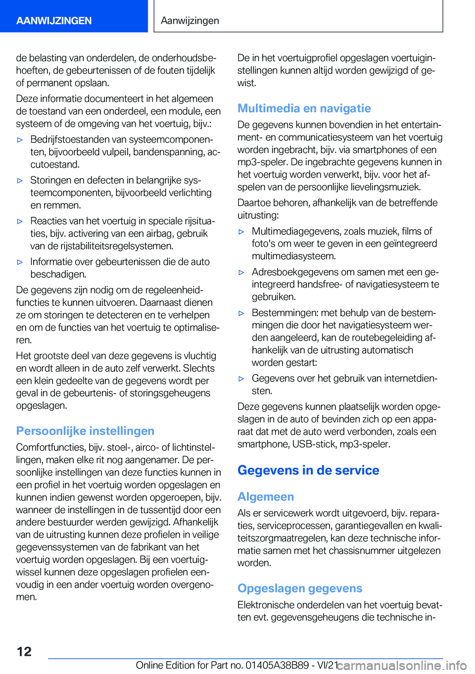 BMW M4 2022  Instructieboekjes (in Dutch) �d�e��b�e�l�a�s�t�i�n�g��v�a�n��o�n�d�e�r�d�e�l�e�n�,��d�e��o�n�d�e�r�h�o�u�d�s�b�ej
�h�o�e�f�t�e�n�,��d�e��g�e�b�e�u�r�t�e�n�i�s�s�e�n��o�f��d�e��f�o�u�t�e�n��t�i�j�d�e�l�i�j�k
�o�f��p�e