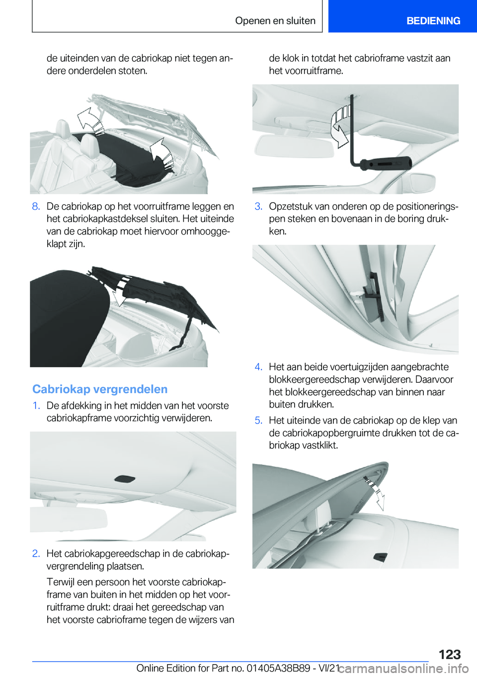BMW M4 2022  Instructieboekjes (in Dutch) �d�e��u�i�t�e�i�n�d�e�n��v�a�n��d�e��c�a�b�r�i�o�k�a�p��n�i�e�t��t�e�g�e�n��a�nj
�d�e�r�e��o�n�d�e�r�d�e�l�e�n��s�t�o�t�e�n�.�8�.�D�e��c�a�b�r�i�o�k�a�p��o�p��h�e�t��v�o�o�r�r�u�i�t�f�r�
