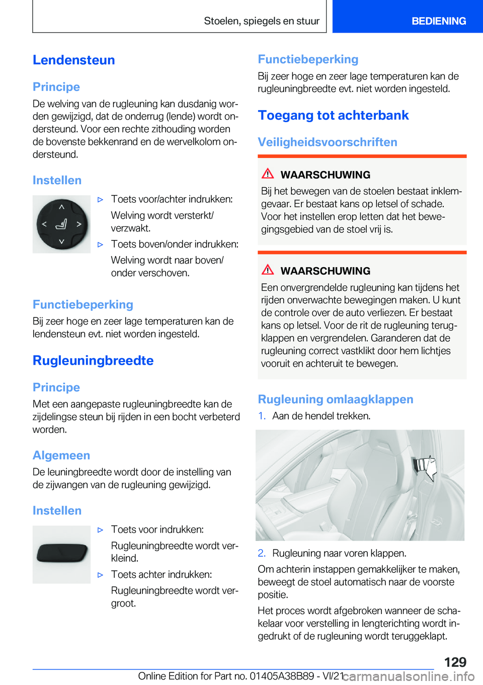 BMW M4 2022  Instructieboekjes (in Dutch) �L�e�n�d�e�n�s�t�e�u�n
�P�r�i�n�c�i�p�e �D�e��w�e�l�v�i�n�g��v�a�n��d�e��r�u�g�l�e�u�n�i�n�g��k�a�n��d�u�s�d�a�n�i�g��w�o�rj�d�e�n��g�e�w�i�j�z�i�g�d�,��d�a�t��d�e��o�n�d�e�r�r�u�g��(�l�e