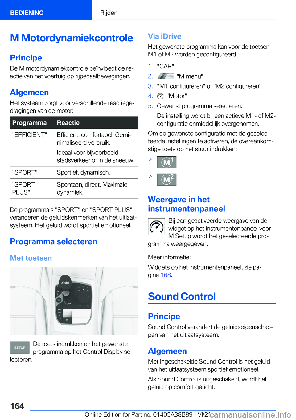 BMW M4 2022  Instructieboekjes (in Dutch) �M��M�o�t�o�r�d�y�n�a�m�i�e�k�c�o�n�t�r�o�l�e
�P�r�i�n�c�i�p�e
�D�e��M��m�o�t�o�r�d�y�n�a�m�i�e�k�c�o�n�t�r�o�l�e��b�e�