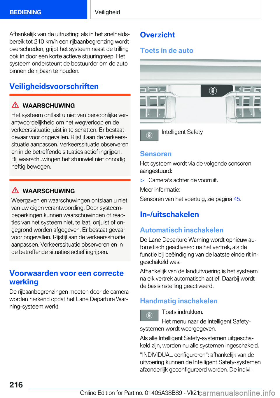BMW M4 2022  Instructieboekjes (in Dutch) �A�f�h�a�n�k�e�l�i�j�k��v�a�n��d�e��u�i�t�r�u�s�t�i�n�g�:��a�l�s��i�n��h�e�t��s�n�e�l�h�e�i�d�sj
�b�e�r�e�i�k��t�o�t��2�1�0��k�m�/�h��e�e�n��r�i�j�b�a�a�n�b�e�g�r�e�n�z�i�n�g��w�o�r�d�t
