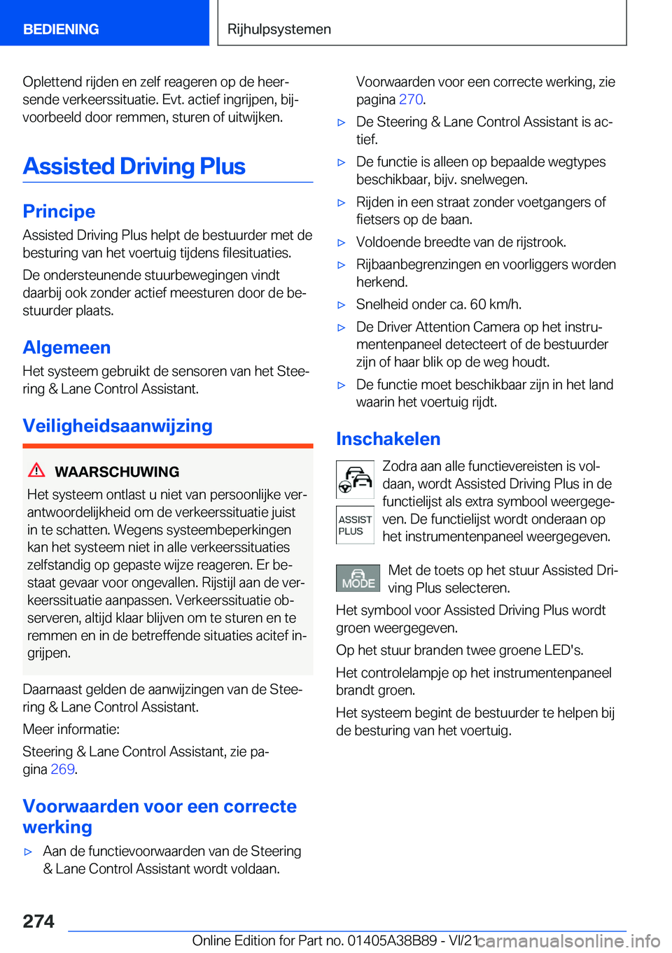 BMW M4 2022  Instructieboekjes (in Dutch) �O�p�l�e�t�t�e�n�d��r�i�j�d�e�n��e�n��z�e�l�f��r�e�a�g�e�r�e�n��o�p��d�e��h�e�e�rj�s�e�n�d�e��v�e�r�k�e�e�r�s�s�i�t�u�a�t�i�e�.��E�v�t�.��a�c�t�i�e�f��i�n�g�r�i�j�p�e�n�,��b�i�jj
�v�o�o�