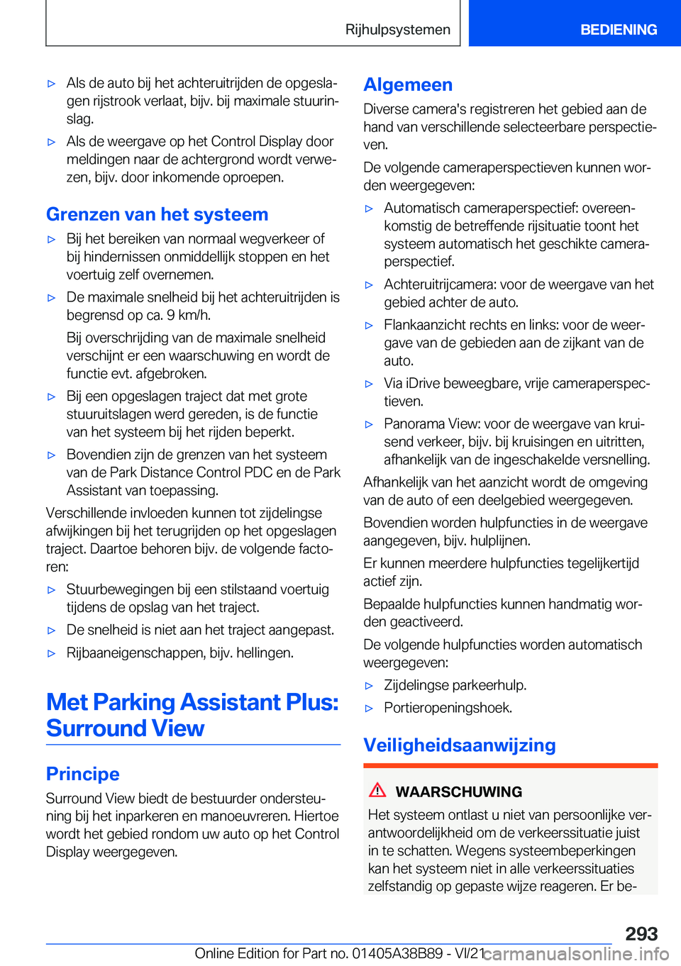 BMW M4 2022  Instructieboekjes (in Dutch) 'x�A�l�s��d�e��a�u�t�o��b�i�j��h�e�t��a�c�h�t�e�r�u�i�t�r�i�j�d�e�n��d�e��o�p�g�e�s�l�aj
�g�e�n��r�i�j�s�t�r�o�o�k��v�e�r�l�a�a�t�,��b�i�j�v�.��b�i�j��m�a�x�i�m�a�l�e��s�t�u�u�r�i�n