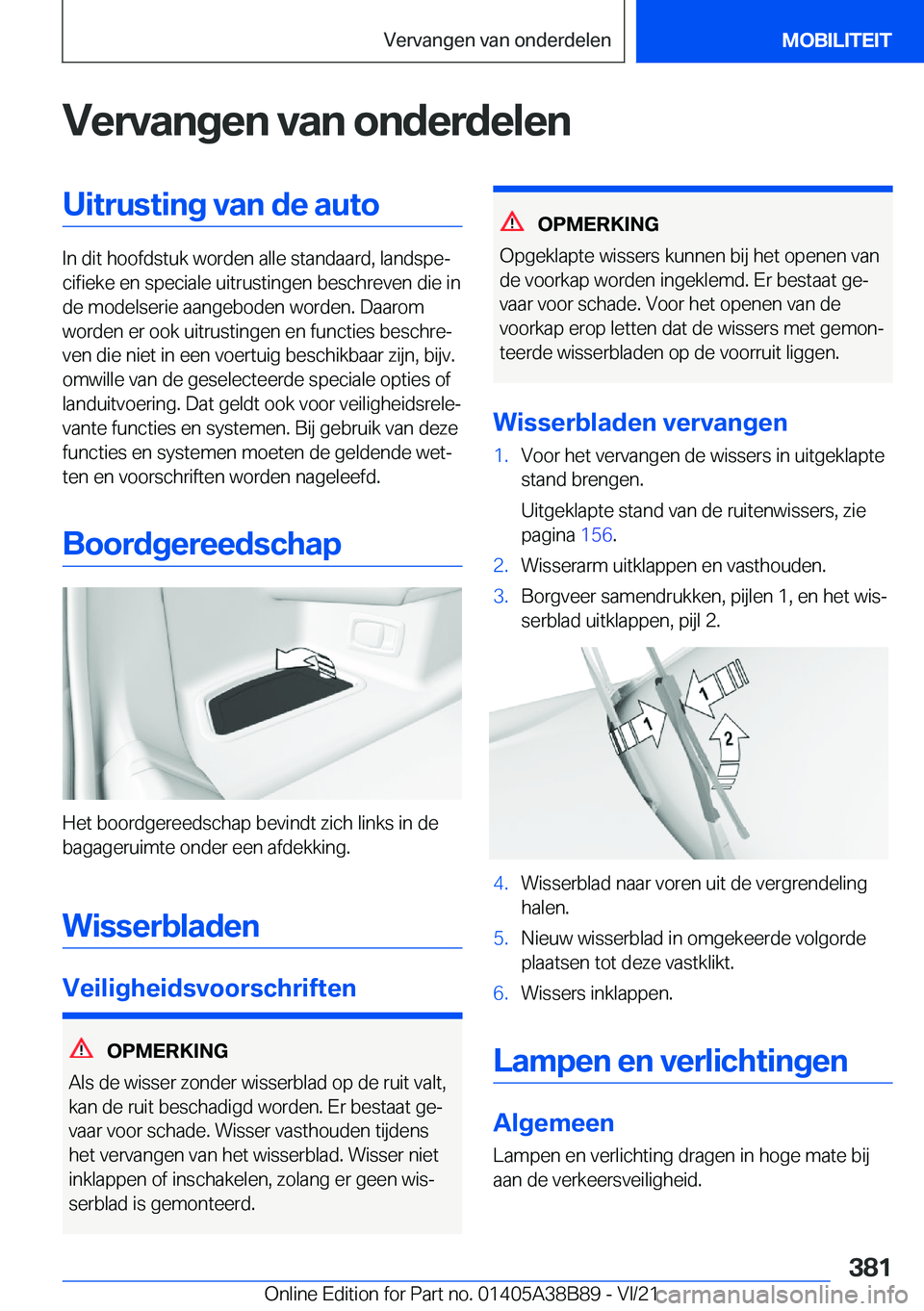 BMW M4 2022  Instructieboekjes (in Dutch) �V�e�r�v�a�n�g�e�n��v�a�n��o�n�d�e�r�d�e�l�e�n�U�i�t�r�u�s�t�i�n�g��v�a�n��d�e��a�u�t�o
�I�n��d�i�t��h�o�o�f�d�s�t�u�k��w�o�r�d�e�n��a�l�l�e��s�t�a�n�d�a�a�r�d�,��l�a�n�d�s�p�ej�c�i�f�i�e�