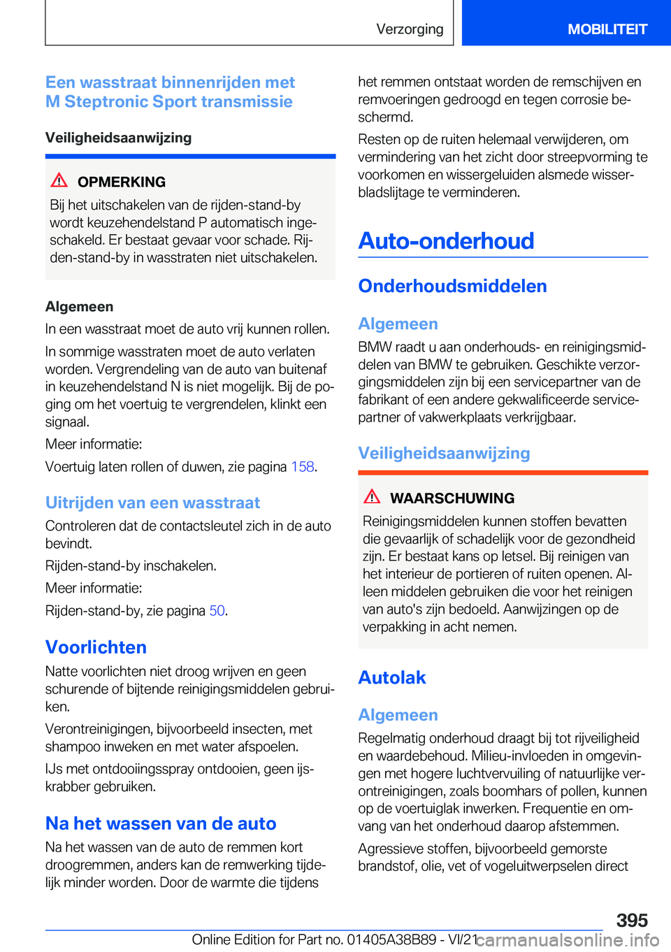 BMW M4 2022  Instructieboekjes (in Dutch) �E�e�n��w�a�s�s�t�r�a�a�t��b�i�n�n�e�n�r�i�j�d�e�n��m�e�t
�M��S�t�e�p�t�r�o�n�i�c��S�p�o�r�t��t�r�a�n�s�m�i�s�s�i�e
�V�e�i�l�i�g�h�e�i�d�s�a�a�n�w�i�j�z�i�n�g
�O�P�M�E�R�K�I�N�G
�B�i�j��h�e�t�