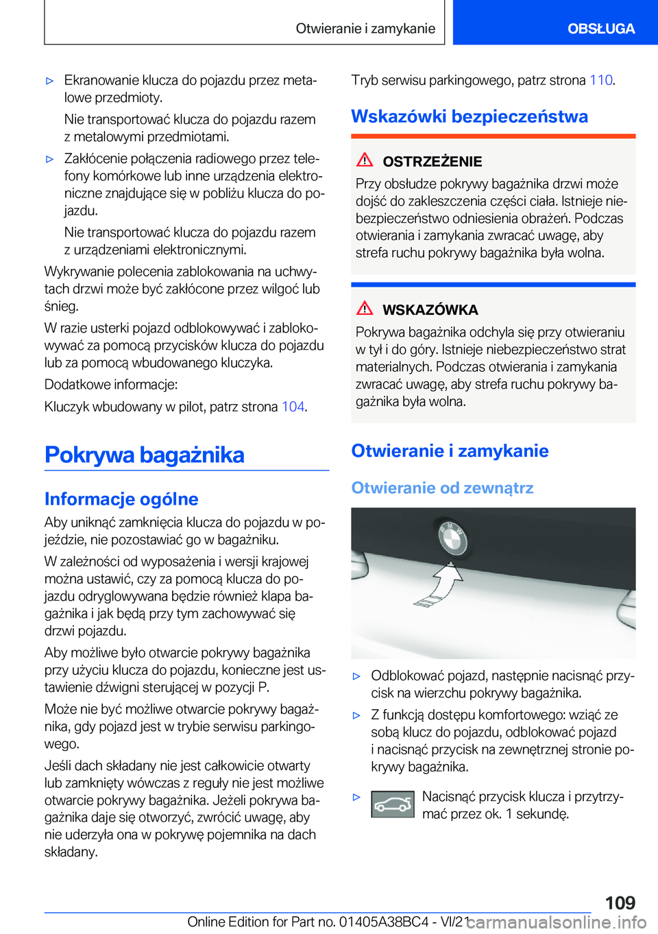 BMW M4 2022  Instrukcja obsługi (in Polish) 'x�E�k�r�a�n�o�w�a�n�i�e��k�l�u�c�z�a��d�o��p�o�j�a�z�d�u��p�r�z�e�z��m�e�t�aj
�l�o�w�e��p�r�z�e�d�m�i�o�t�y�.
�N�i�e��t�r�a�n�s�p�o�r�t�o�w�a�