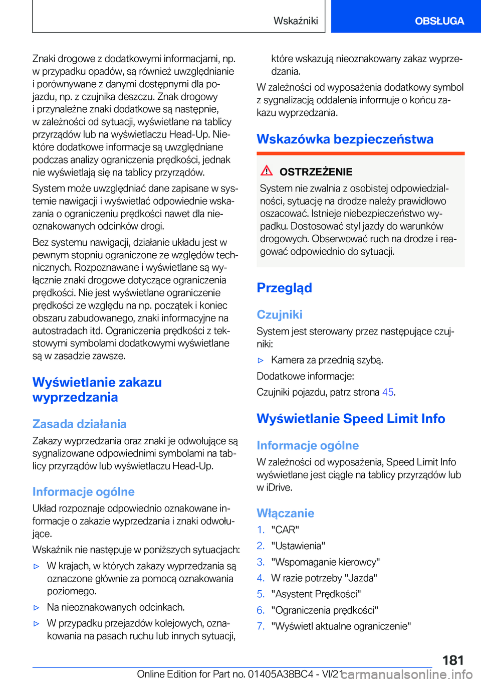 BMW M4 2022  Instrukcja obsługi (in Polish) �Z�n�a�k�i��d�r�o�g�o�w�e��z��d�o�d�a�t�k�o�w�y�m�i��i�n�f�o�r�m�a�c�j�a�m�i�,��n�p�.
�w��p�r�z�y�p�a�d�k�u��o�p�a�d�