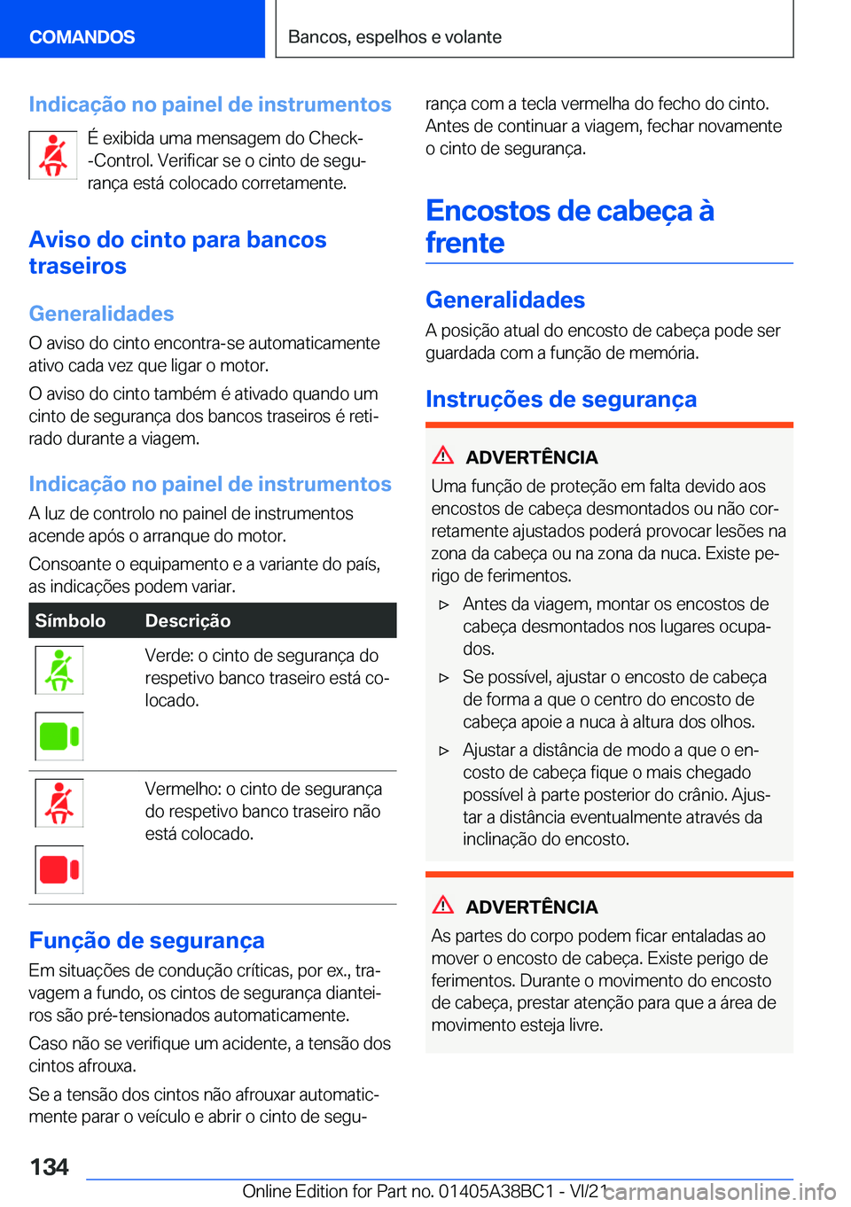 BMW M4 2022  Manual do condutor (in Portuguese) �I�n�d�i�c�a�