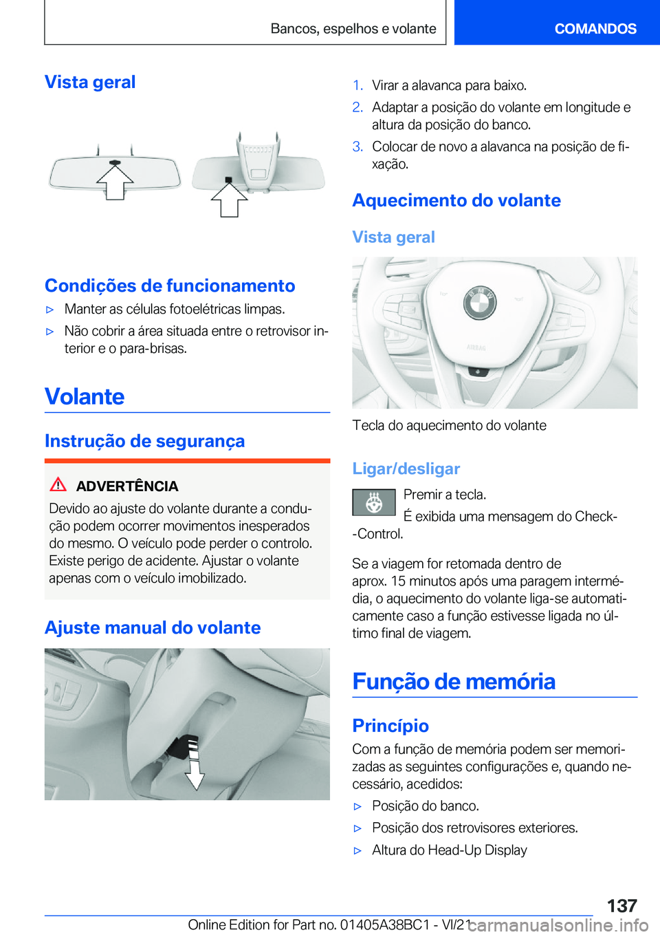 BMW M4 2022  Manual do condutor (in Portuguese) �V�i�s�t�a��g�e�r�a�l
�C�o�n�d�i�