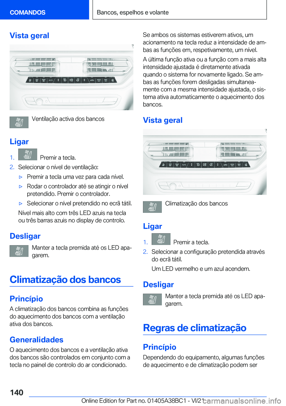 BMW M4 2022  Manual do condutor (in Portuguese) �V�i�s�t�a��g�e�r�a�l
�V�e�n�t�i�l�a�