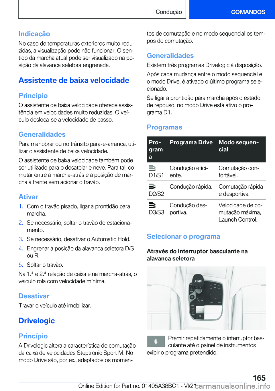 BMW M4 2022  Manual do condutor (in Portuguese) �I�n�d�i�c�a�