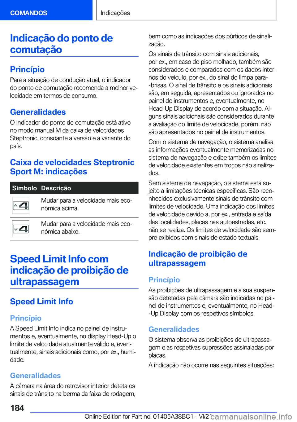 BMW M4 2022  Manual do condutor (in Portuguese) �I�n�d�i�c�a�