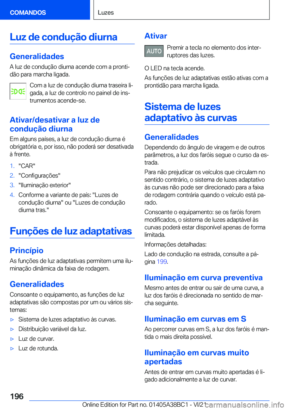 BMW M4 2022  Manual do condutor (in Portuguese) �L�u�z��d�e��c�o�n�d�u�