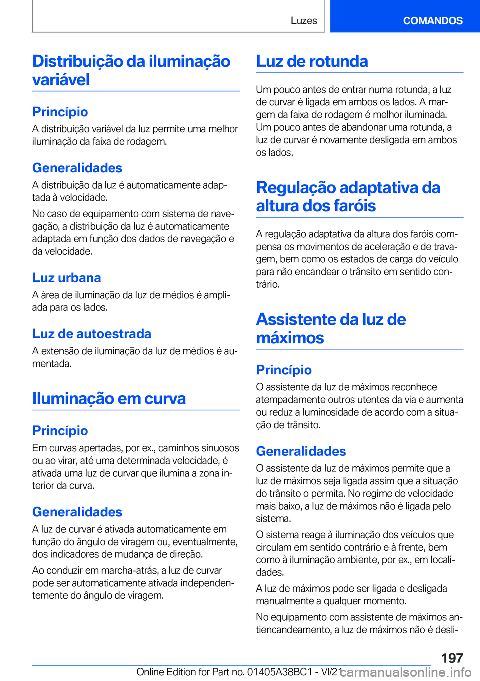BMW M4 2022  Manual do condutor (in Portuguese) �D�i�s�t�r�i�b�u�i�