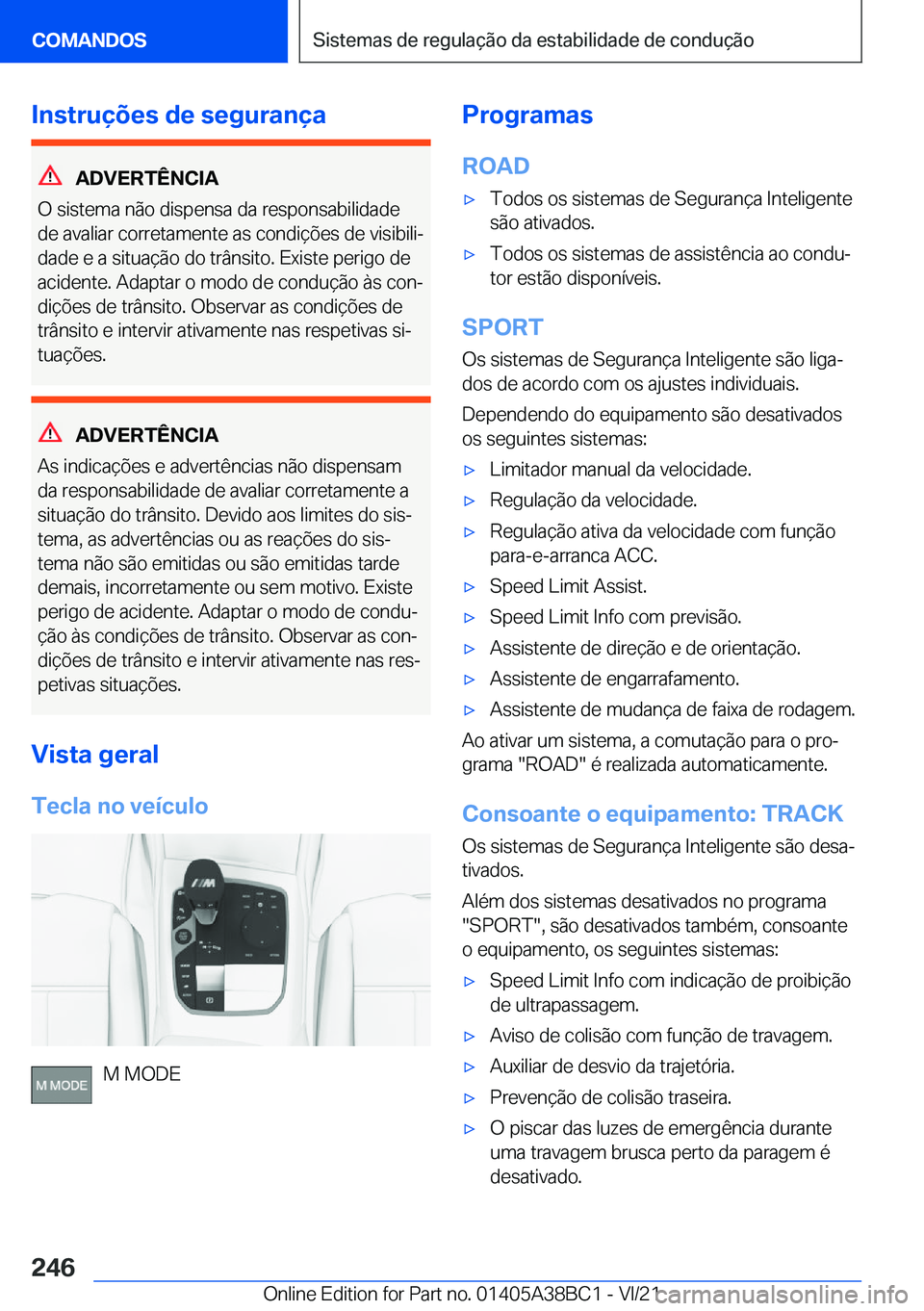 BMW M4 2022  Manual do condutor (in Portuguese) �I�n�s�t�r�u�