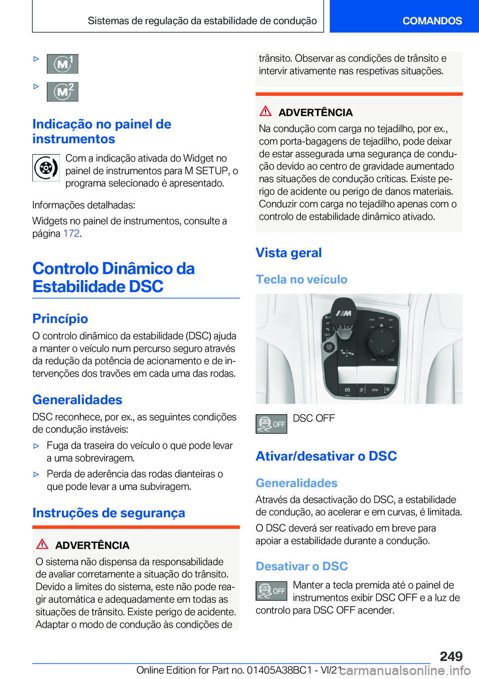BMW M4 2022  Manual do condutor (in Portuguese) 'x'x
�I�n�d�i�c�a�