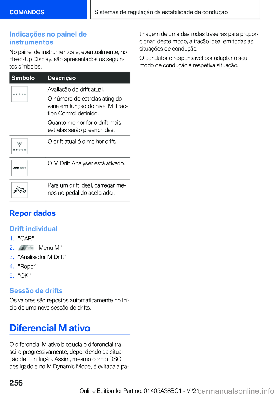 BMW M4 2022  Manual do condutor (in Portuguese) �I�n�d�i�c�a�