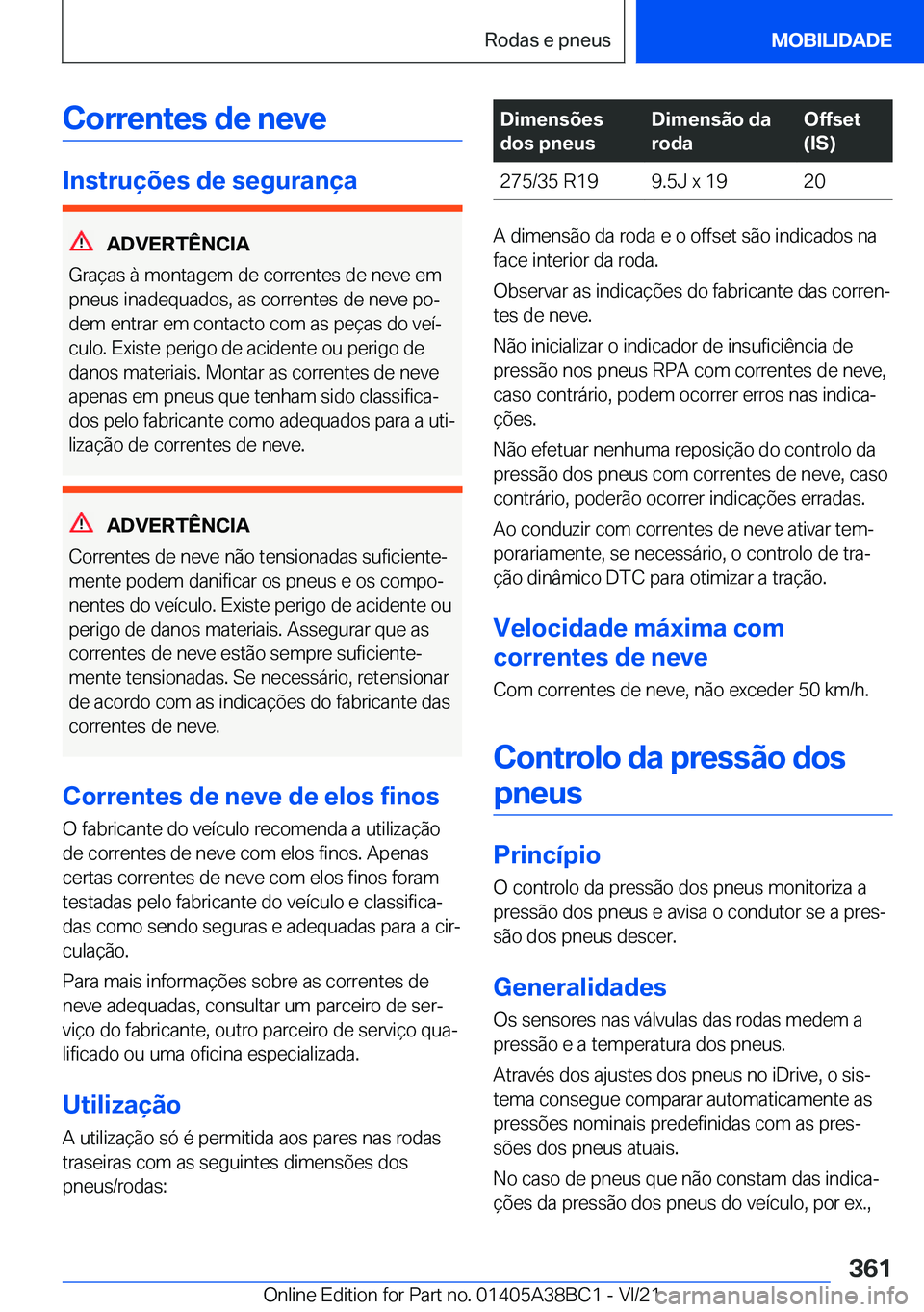 BMW M4 2022  Manual do condutor (in Portuguese) �C�o�r�r�e�n�t�e�s��d�e��n�e�v�e
�I�n�s�t�r�u�