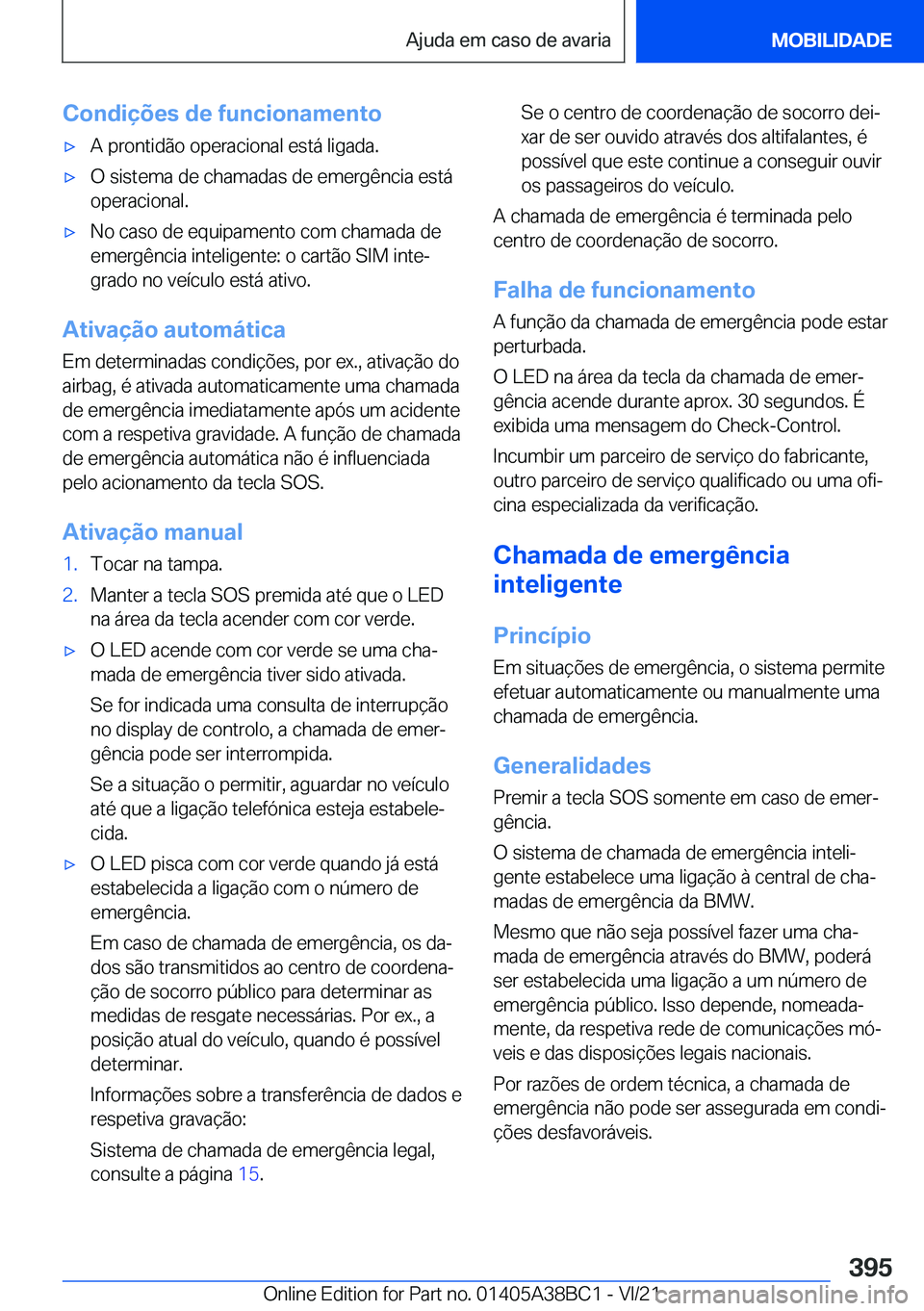 BMW M4 2022  Manual do condutor (in Portuguese) �C�o�n�d�i�