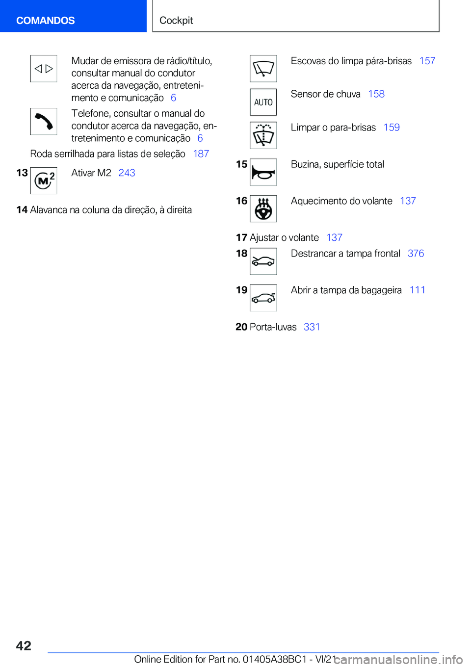 BMW M4 2022  Manual do condutor (in Portuguese) �M�u�d�a�r��d�e��e�m�i�s�s�o�r�a��d�e��r�á�d�i�o�/�t�