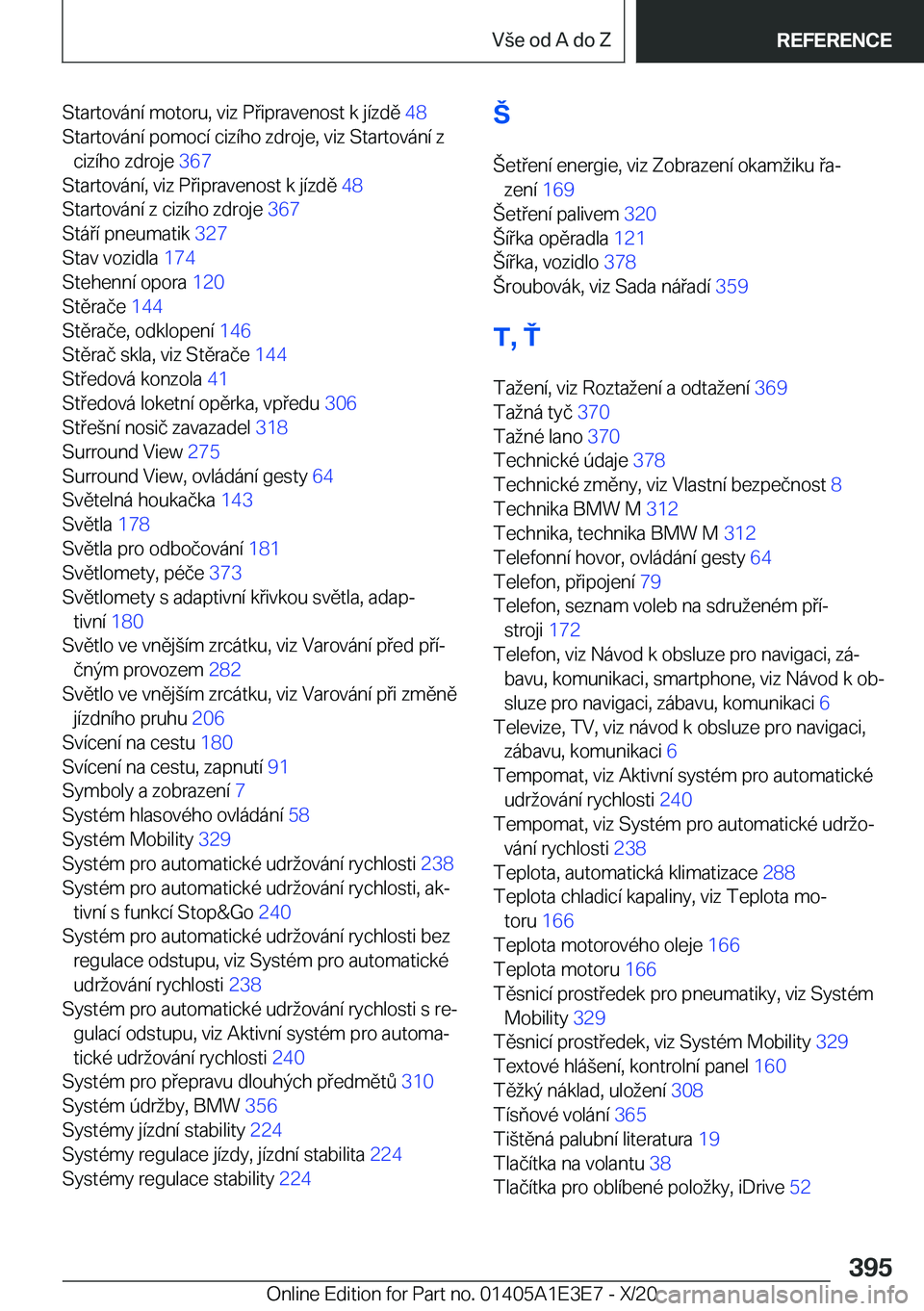 BMW M4 2021  Návod na použití (in Czech) �S�t�a�r�t�o�v�