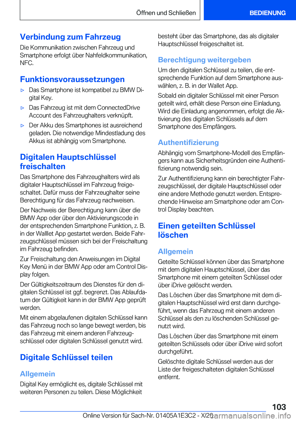BMW M4 2021  Betriebsanleitungen (in German) �V�e�r�b�i�n�d�u�n�g��z�u�m��F�a�h�r�z�e�u�g
�D�i�e��K�o�m�m�u�n�i�k�a�t�i�o�n��z�w�i�s�c�h�e�n��F�a�h�r�z�e�u�g��u�n�d
�S�m�a�r�t�p�h�o�n�e��e�r�f�o�l�g�t��