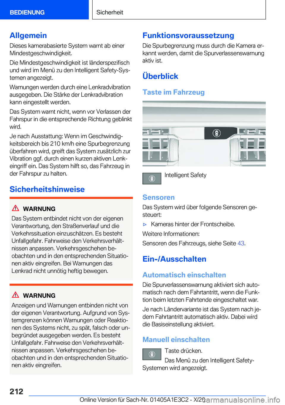 BMW M4 2021  Betriebsanleitungen (in German) �A�l�l�g�e�m�e�i�n
�D�i�e�s�e�s��k�a�m�e�r�a�b�a�s�i�e�r�t�e��S�y�s�t�e�m��w�a�r�n�t��a�b��e�i�n�e�r �M�i�n�d�e�s�t�g�e�s�c�h�w�i�n�d�i�g�k�e�i�t�.
�D�i�e��M�i�n�d�e�s�t�g�e�s�c�h�w�i�n�d�i�g�k�