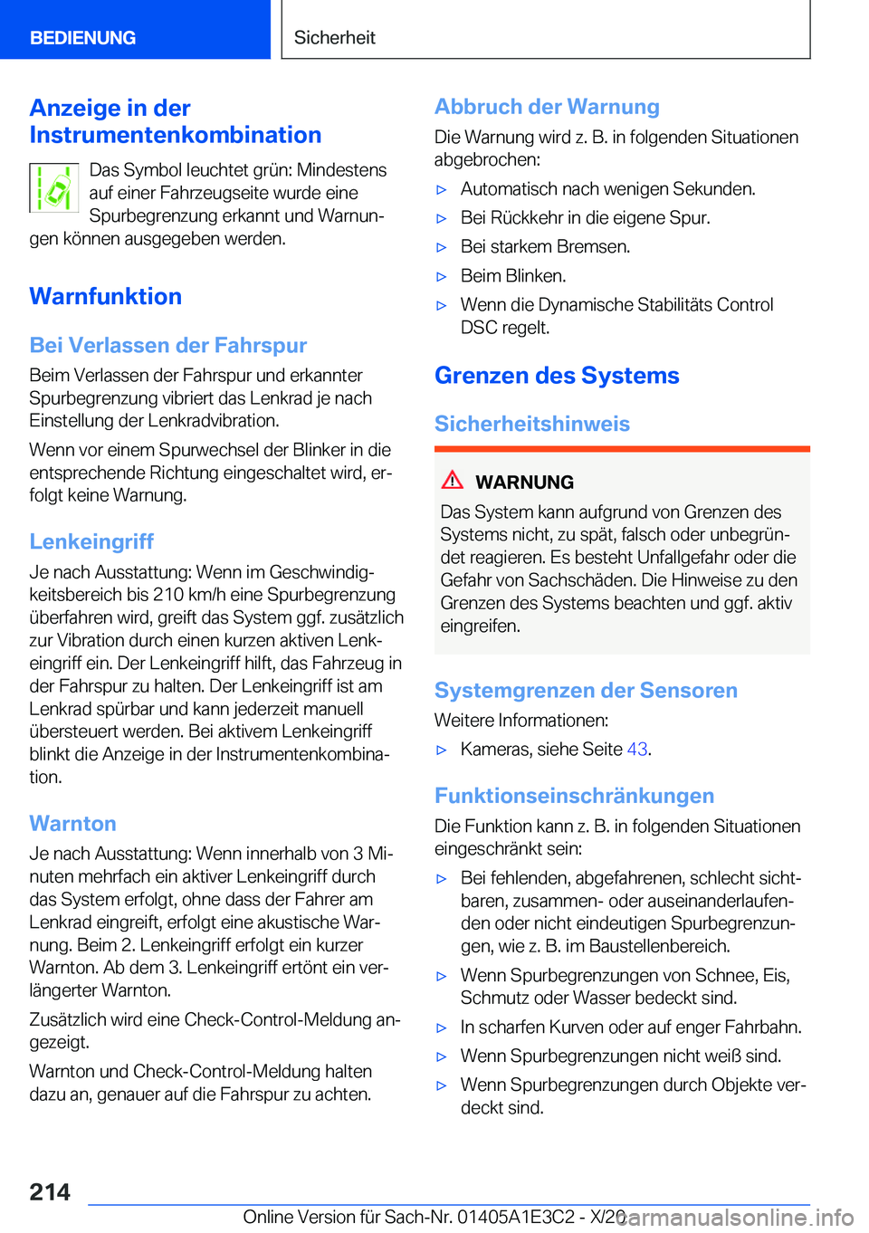 BMW M4 2021  Betriebsanleitungen (in German) �A�n�z�e�i�g�e��i�n��d�e�r
�I�n�s�t�r�u�m�e�n�t�e�n�k�o�m�b�i�n�a�t�i�o�n
�D�a�s��S�y�m�b�o�l��l�e�u�c�h�t�e�t��g�r�