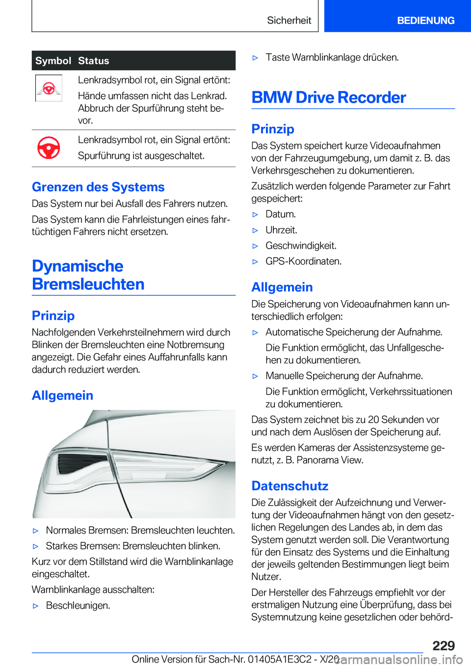BMW M4 2021  Betriebsanleitungen (in German) �S�y�m�b�o�l�S�t�a�t�u�s�L�e�n�k�r�a�d�s�y�m�b�o�l��r�o�t�,��e�i�n��S�i�g�n�a�l��e�r�t�