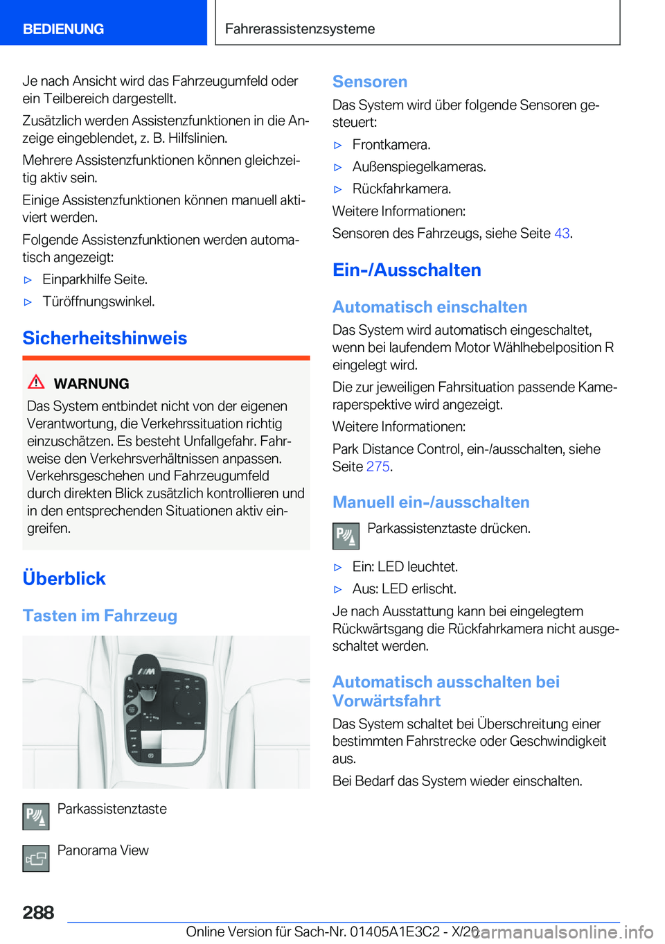 BMW M4 2021  Betriebsanleitungen (in German) �J�e��n�a�c�h��A�n�s�i�c�h�t��w�i�r�d��d�a�s��F�a�h�r�z�e�u�g�u�m�f�e�l�d��o�d�e�r�e�i�n��T�e�i�l�b�e�r�e�i�c�h��d�a�r�g�e�s�t�e�l�l�t�.
�Z�u�s�
