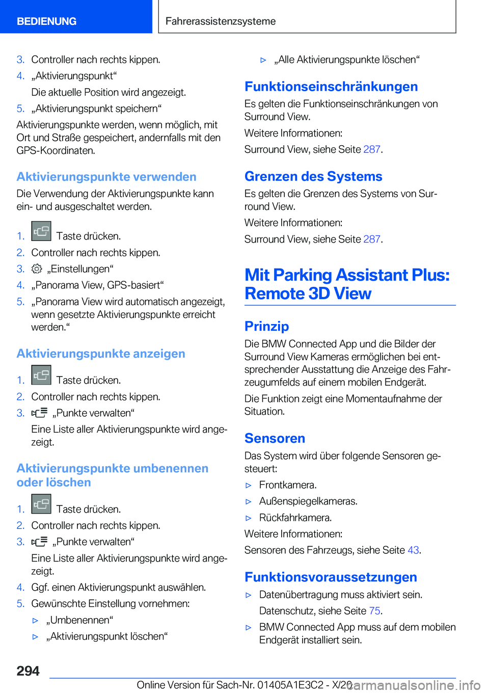BMW M4 2021  Betriebsanleitungen (in German) �3�.�C�o�n�t�r�o�l�l�e�r��n�a�c�h��r�e�c�h�t�s��k�i�p�p�e�n�.�4�.x�A�k�t�i�v�i�e�r�u�n�g�s�p�u�n�k�tv
�D�i�e��a�k�t�u�e�l�l�e��P�o�s�i�t�i�o�n��w�i�r�d��a�n�g�e�z�e�i�g�t�.�5�.x�A�k�t�i�v�i�