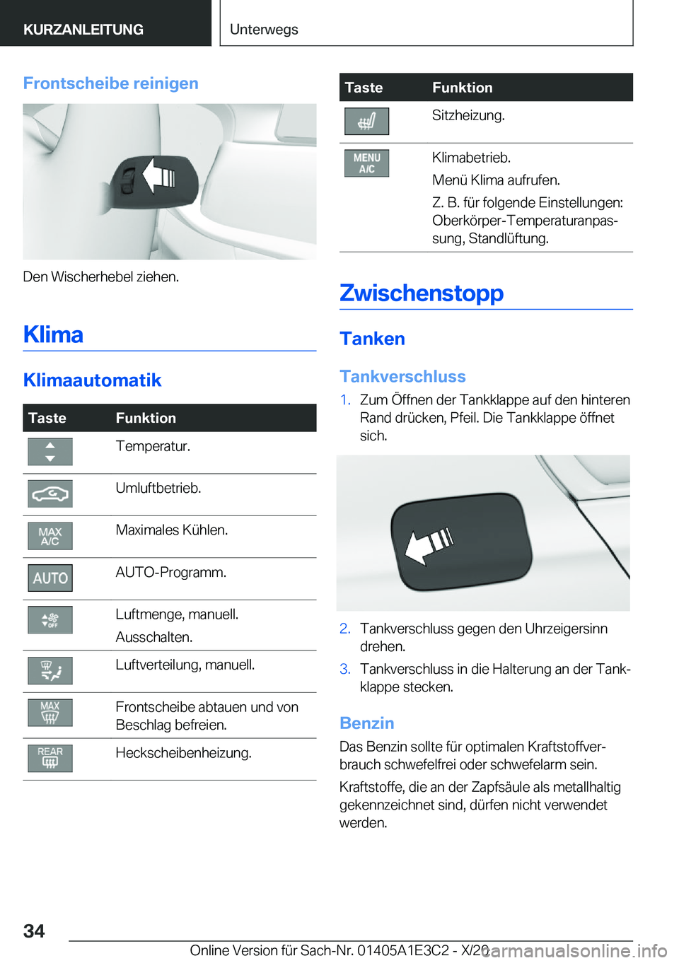BMW M4 2021  Betriebsanleitungen (in German) �F�r�o�n�t�s�c�h�e�i�b�e��r�e�i�n�i�g�e�n
�D�e�n��W�i�s�c�h�e�r�h�e�b�e�l��z�i�e�h�e�n�.
�K�l�i�m�a
�K�l�i�m�a�a�u�t�o�m�a�t�i�k
�T�a�s�t�e�F�u�n�k�t�i�o�n�T�e�m�p�e�r�a�t�u�r�.�U�m�l�u�f�t�b�e�t�r