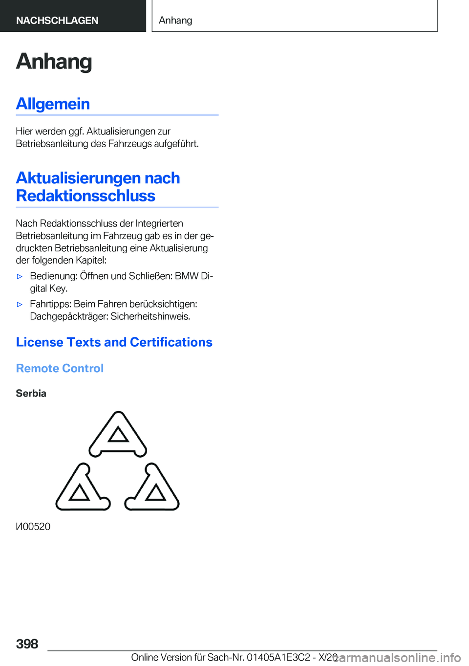 BMW M4 2021  Betriebsanleitungen (in German) �A�n�h�a�n�g�A�l�l�g�e�m�e�i�n
�H�i�e�r��w�e�r�d�e�n��g�g�f�.��A�k�t�u�a�l�i�s�i�e�r�u�n�g�e�n��z�u�r
�B�e�t�r�i�e�b�s�a�n�l�e�i�t�u�n�g��d�e�s��F�a�h�r�z�e�u�g�s��a�u�f�g�e�f�