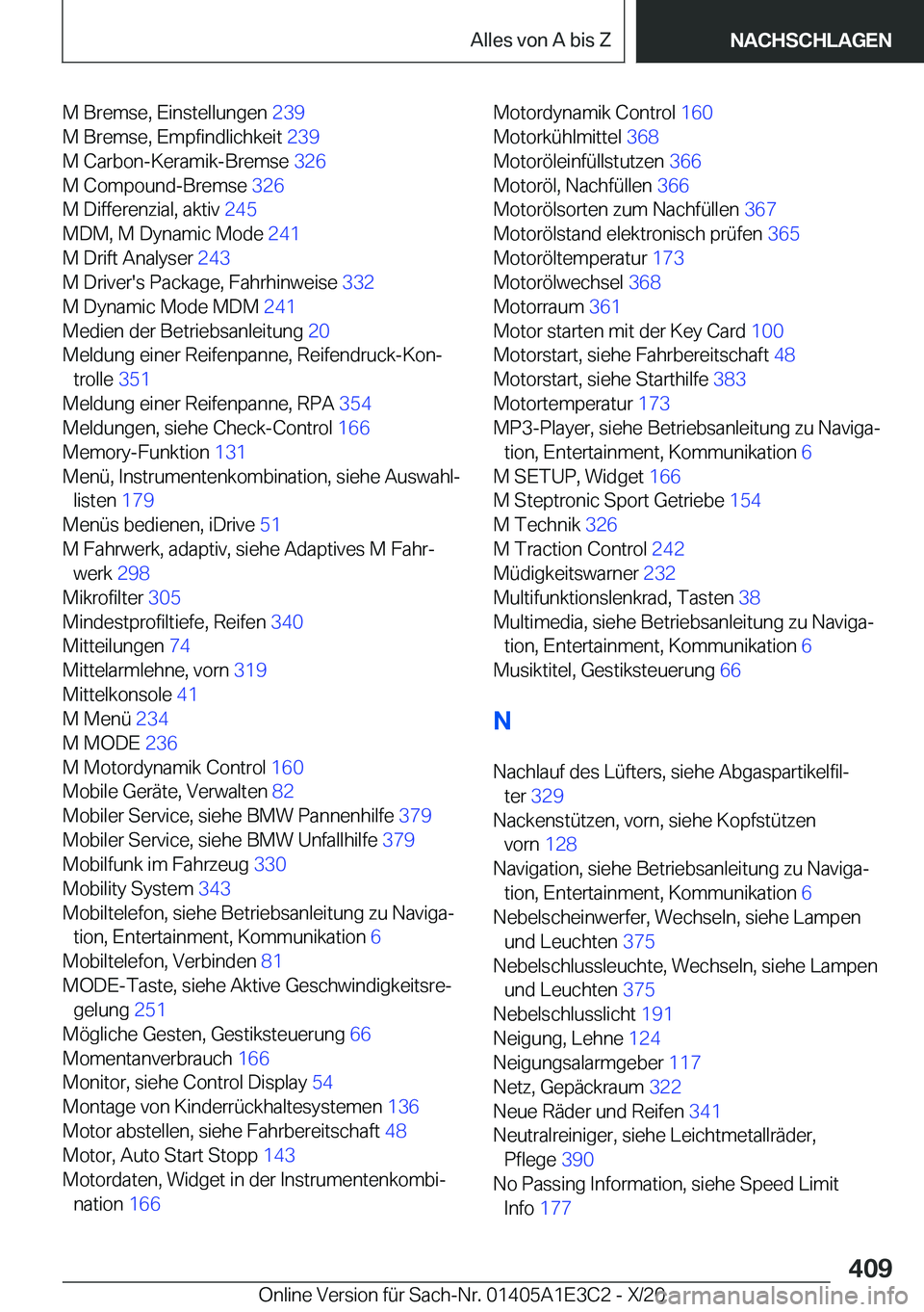 BMW M4 2021  Betriebsanleitungen (in German) �M��B�r�e�m�s�e�,��E�i�n�s�t�e�l�l�u�n�g�e�n��2�3�9�
�M��B�r�e�m�s�e�,��E�m�p�f�i�n�d�l�i�c�h�k�e�i�t� �2�3�9�
�M��C�a�r�b�o�n�-�K�e�r�a�m�i�k�-�B�r�e�m�s�e� �3�2�6�
�M��C�o�m�p�o�u�n�d�-�
